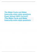 The Water Cycle and Water  Insecurity exam style questions  Exam Solved 100% Correct!! /The Water Cycle and Water  Insecurity exam style questions