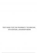 TEST BANK FOR THE PHARMACY TECHNICIAN, 4TH EDITION, JAHANGIR MOINI