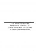 TEST BANK FOR APPLIED PHARMACOLOGY FOR THE DENTAL HYGIENIST, 8TH EDITION, ELENA BABLENIS HAVELES