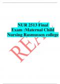 NUR 2513 Final Exam :Maternal Child Nursing Rasmussen college