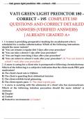 VATI GREEN LIGHT PREDICTOR  180 QUESTIONS AND CORRECT DETAILED ANSWERS (VERIFIED ANSWERS) ALREADY GRADED A+