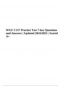 WGU C157 Practice Test 7-key Questions and Answers | Updated 2024/2025 | Scored A+ 