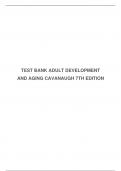TEST BANK ADULT DEVELOPMENT AND AGING CAVANAUGH 7TH EDITION
