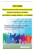 TEST BANK For Public / Community Health and Nursing Practice: Caring for Populations, 3rd Edition, Christine L. Savage, Verified Chapters 1 - 22, Complete Newest Version
