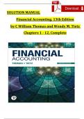 SOLUTION MANUAL For Financial Accounting&comma; 13th Edition by C William Thomas and Wendy M&period; Tietz&comma; Verified Chapters 1 - 12&comma; Complete Newest Version