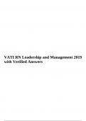 VATI RN Leadership and Management 2019 with Verified Answers, VATI Care of children Answered 2024 with Complete Solution, VATI Proctored Final Assessment 1 With 100% Correct Answers 2023 Assured A+ & PN VATI Management Exam 2023/2024 Verified.