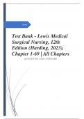Test Bank - Lewis Medical Surgical Nursing, 12th Edition (Harding, 2023), Chapter 1-69 | All Chapters