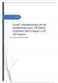 Test Bank - Gould's Pathophysiology for the Health Professions, 7th Edition (VanMeter 2023) Chapter 1-28 | All Chapters
