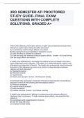 3RD SEMESTER ATI PROCTORED STUDY GUIDE- FINAL EXAM QUESTIONS WITH COMPLETE SOLUTIONS, GRADED A+