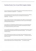 Nutrition Exam 1 Practice Questions And Answers What is nutrition&quest; - ans-The science that encompasses everything about food