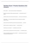 Nutrition Exam 1 Practice Questions And Answers   What is nutrition&quest; -     ans-The science that encompasses everything about food