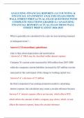 ANALYZING FINANCIAL REPORTS &lpar;ACCOUNTING & FINANCIAL STATEMENT ANALYSIS EXAM&rpar; FROM WALL STREET PREP ACTUAL EXAM QUESTIONS WITH COMPLETE SOLUTIONS GRADED A&plus;&sol; ANALYZING FINANCIAL REPORTS ACTUAL EXAM FROM WALL STREET PREP &sol;LATEST 2024-2025