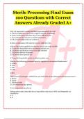 Sterile Processing Final Exam  100 Questions with Correct  Answers Already Graded A+