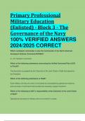 Primary Professional Military Education &lpar;Enlisted&rpar; - Block 3 - The Governance of the Navy 100&percnt; VERIFIED ANSWERS  2024&sol;2025 CORRECT GUARANTEED PASS