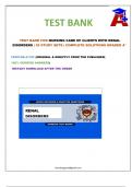 TEST BANK FOR NURSING CARE OF CLIENTS WITH RENAL DISORDERS &vert; 35 STUDY SETS &vert; COMPLETE SOLUTIONS GRADED A&plus;