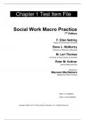 Test Bank For Social Work Macro Practice, 7th Edition by F Ellen Netting, Steve L. McMurtry, M Lori Thomas, Peter M. Kettner Chapter 1-12