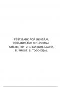 TEST BANK FOR GENERAL ORGANIC AND BIOLOGICAL CHEMISTRY, 3RD EDITION, LAURA D. FROST, S. TODD DEAL