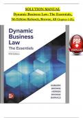 SOLUTION MANUAL for Dynamic Business Law: The Essentials, 5th Edition Kubasek, Browne, Herron, Verified Chapters 1 - 25, Complete Newest Version