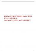 RELIAS DYSRHYTHMIA BASIC TEST   EXAM 2023 REAL   EXAM QUESTIONS AND ANSWERS   