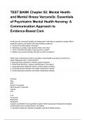 TEST BANK Chapter 02: Mental Health and Mental Illness Varcarolis: Essentials of Psychiatric Mental Health Nursing: A Communication Approach to Evidence-Based Care 100% verified 2024/2025