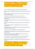 TESTBANK FORMaternal-Newborn  Nursing&Complications and Care LATEST UPDATE 2024&sol;2025