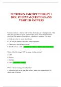 NUTRITION AND DIET THERAPY 1 BIOL 1322 EXAM QUESTIONS AND VERIFIED ANSWERS
