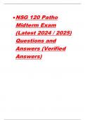 •NSG 120 Patho Midterm Exam (Latest 2024 / 2025) Questions and Answers (Verified Answers)
