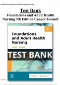 TEST BANK For Foundations and Adult Health Nursing 9th Edition Cooper | Updated 2023 Chapter's 1 - 58 | Complete