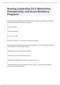 Nursing Preceptorship Herzing University -Nursing Leadership Ch 3: Mentorship, Preceptorship, and Nurse Residency Programs with answers 