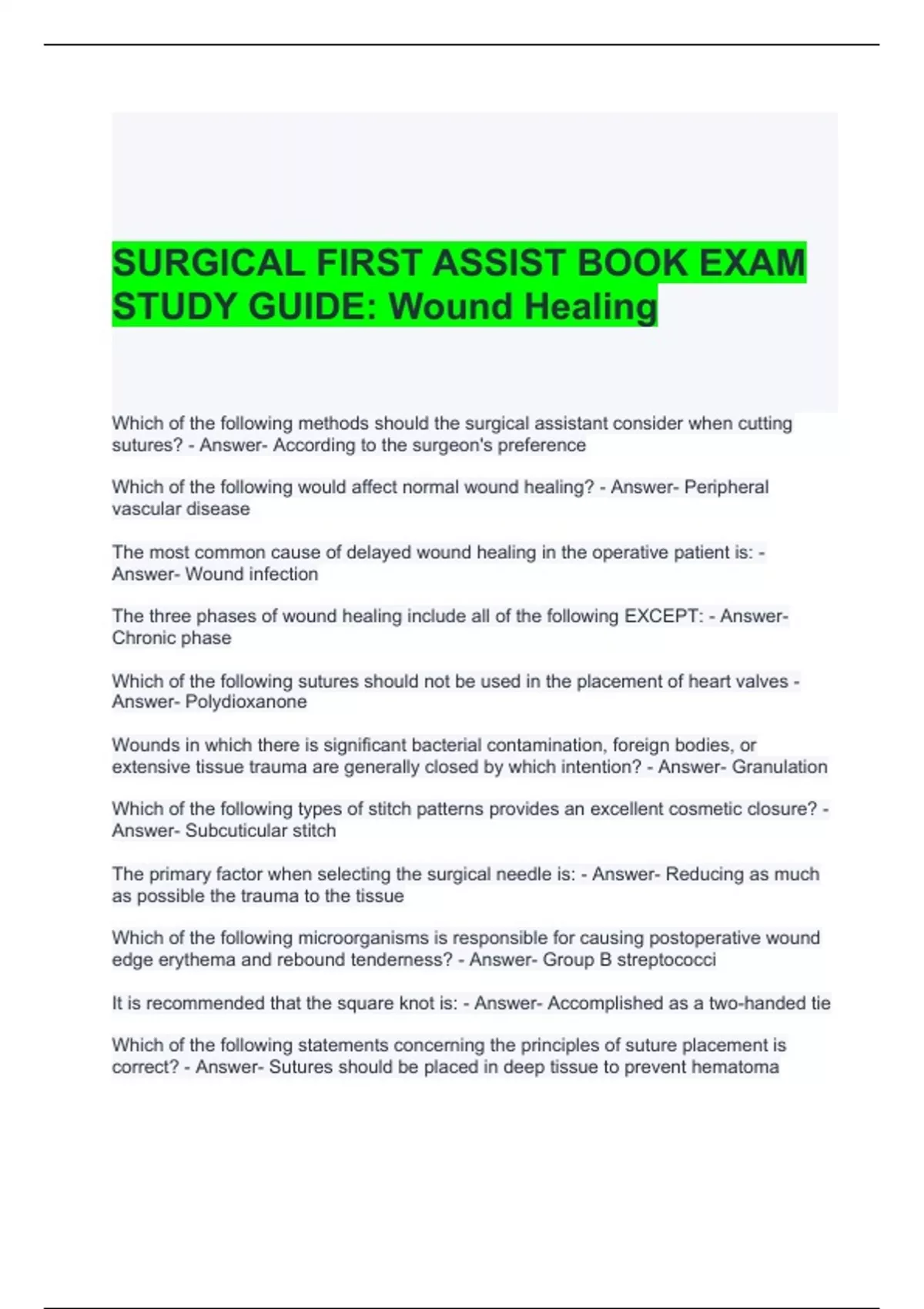 SURGICAL FIRST ASSIST BOOK EXAM STUDY GUIDE Wound Healing- Questions ...
