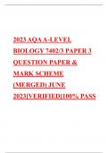 2023 AQA A-LEVEL BIOLOGY 7402&sol;3 PAPER 3 QUESTION PAPER & MARK SCHEME &lpar;MERGED&rpar; JUNE 2023&lbrack;VERIFIED&rsqb;100&percnt; PASS