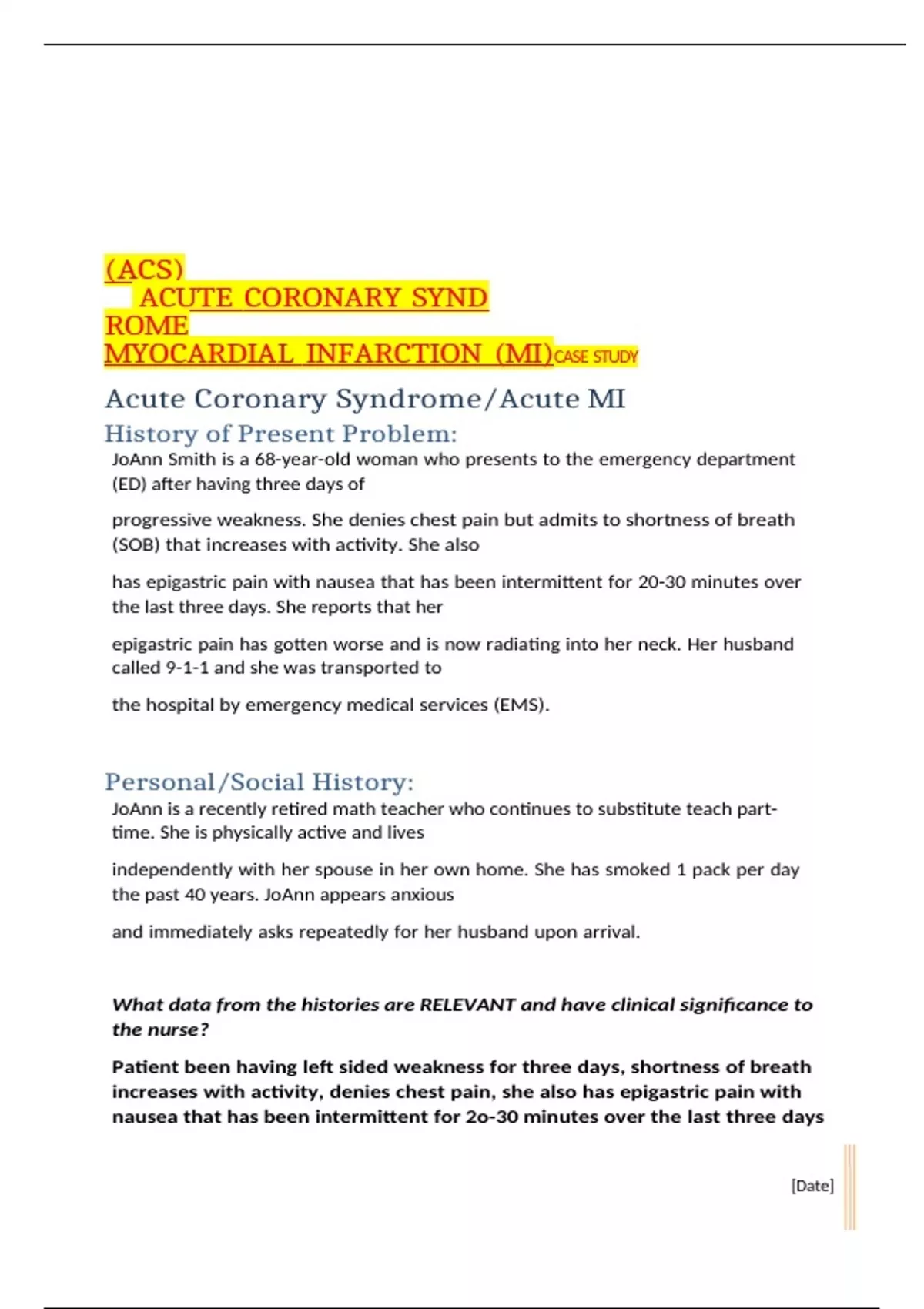 Infar (ACS) ACUTE CORONARY SYND ROME MYOCARDIAL INFARCTION (MI)CASE STUDY ...