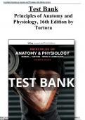 Test&lowbar;Bank&lowbar;Principles&lowbar;of&lowbar;Anatomy&lowbar;and&lowbar;Physiology&lowbar;16th&lowbar;Edition&lowbar;Tortora