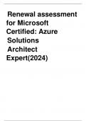Renewal assessment  for Microsoft  Certified: Azure Solutions Architect  Expert(2024)