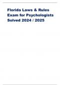 Florida Laws & Rules Exam for Psychologists Solved 2024 &sol; 2025