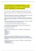 Constitutional & Administrative Law - Understanding the UK's Constitution Exam Questions and Answers