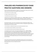 FINALIZED HESI PHARMACOLOGY EXAM PRACTICE QUESTIONS AND ANSWERS