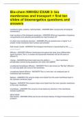 Bio-chem NWHSU EXAM 3- bio membranes and transport + first ten slides of bioenergetics questions and answers