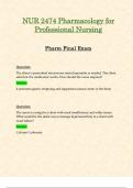 Final Exam: NUR2474 / NUR 2474 (Latest 2024 / 2025) Pharmacology for Professional Nursing Exam | Questions and Verified Answers | Already Graded A - Rasmussen