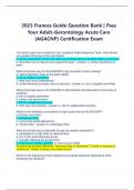 2023 Frances Guide Question Bank &vert; Pass  Your Adult-Gerontology Acute Care  &lpar;AGACNP&rpar; Certification Exam