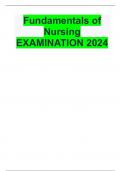 Fundamentals of Nursing EXAMINATION 2024