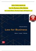 SOLUTION MANUAL For Law for Business, 15th Edition By A. James Barnes, Timothy Lemper, Verified Chapters 1 - 47, Complete Newest Version