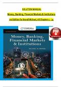 Money, Banking, Financial Markets and Institutions, 2nd Edition SOLUTION MANUAL by Brandl Michael, Verified Chapters 1 - 24, Complete Newest Version