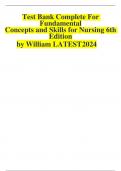 Test Bank Complete For Fundamental Concepts and Skills for Nursing 6th Edition by William LATEST 2024