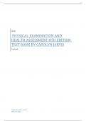 PHYSICAL EXAMINATION AND HEALTH ASSESSMENT 8TH EDITION TEST BANK BY