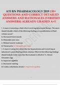 ATI RN PHARMACOLOGY 2019 A 130&plus; QUESTIONS AND CORRECT DETAILED ANSWERS AND RATIONALES &lpar;VERIFIED ANSWERS&rpar; ALREADY  GRADED A&plus;&excl;&excl;