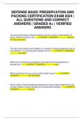 DEFENSE BASIC PRESERVATION AND PACKING CERTIFICATION EXAM 2024 &vert; ALL QUESTIONS AND CORRECT ANSWERS &vert; GRADED A&plus; &vert; VERIFIED ANSWERS