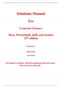 Solutions Manual for Corporate Finance 13th Edition By Stephen Ross, Randolph Westerfield, Jeffrey Jaffe, Bradford Jordan (All Chapters, 100% Original Verified, A+ Grade)