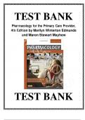 Test Bank - Pharmacology for the Primary Care Provider, 4th Edition (Edmunds) Chapter 1-73 Complete Guide Latest A+.