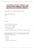 CALIFORNIA PHYSICAL THERAPY LAW ACTUAL EXAM CORRECTLY DETAILED QUESTIONS AND ANSWERS GRADED A+